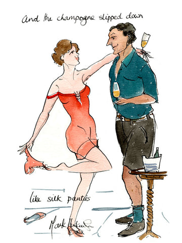 Champagne Slipped Down Like Silk Panties - wine cartoon by Mark Huskinson